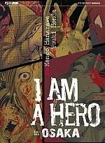 I am a hero in Osaka